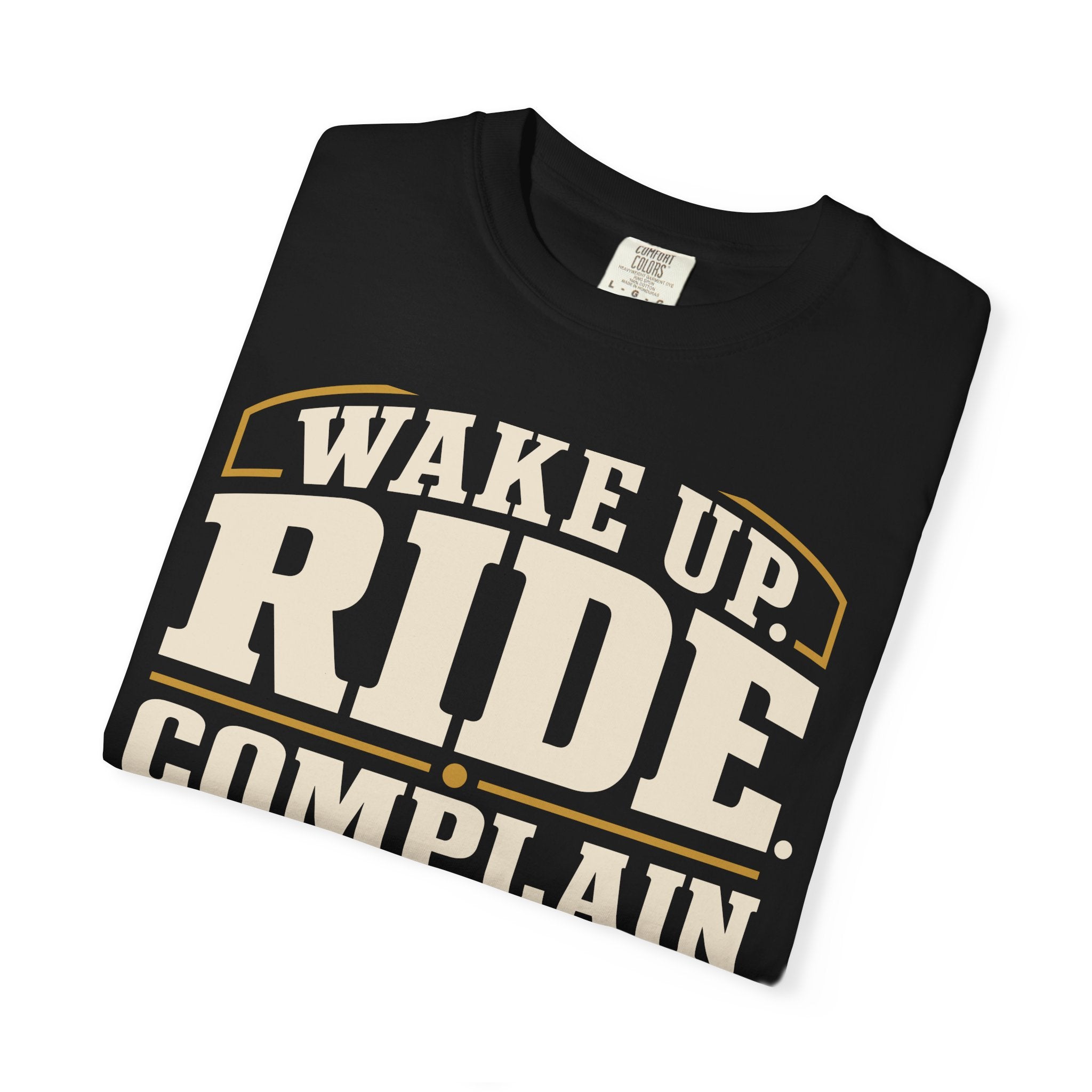 Wake Up Ride Again Tee