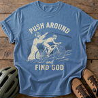Push & Find God Tee — blue-jean