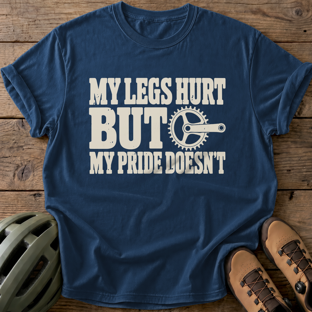 My Legs Hurt But My Pride Doesn'T Tee — navy