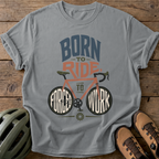 Born To Ride Tee — grey