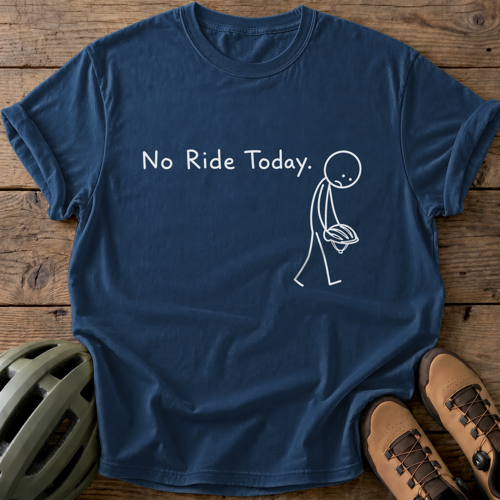 No Ride Today Tee — navy