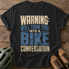 Bike Conversation Warning Tee — black