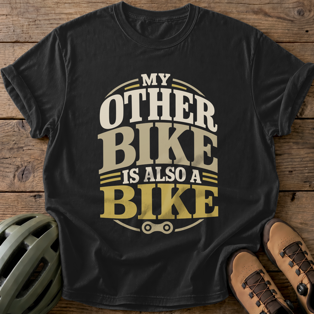 My Other Bike Is Also A Bike Tee — black