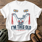 I'M This Old Tee — white